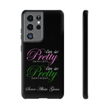 So Pretty on my Left CUSTOM Phone Case (Samsung Galaxy/Google Pixel)