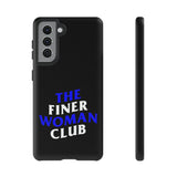 Finer Woman Club Phone Case (Samsung Galaxy/Google Pixel)