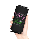 I'm So Pretty on my Left Can Cooler - Black
