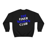 Finer Woman Club Sweatshirt - Black