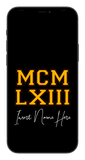 MCMLXIII Custom Phone Wallpaper (Choose Color)