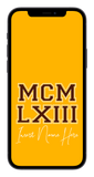 MCMLXIII Custom Phone Wallpaper (Choose Color)