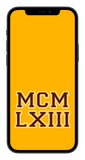 MCMLXIII Phone Wallpaper (Choose Color)