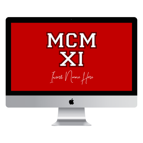 MCMXI Pretty Boys Edition Custom Desktop Wallpaper (Choose Color)
