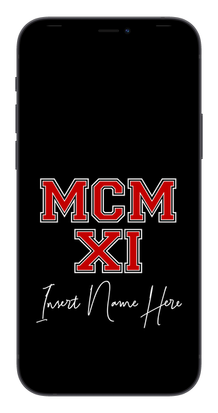 MCMXI Pretty Boys Edition Custom Phone Wallpaper (Choose Color)