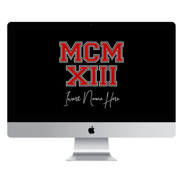 MCMXIII Custom Desktop Wallpaper (Choose Color)