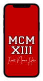 MCMXIII Custom Phone Wallpaper (Choose Color)