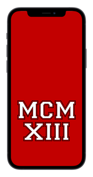 MCMXIII Phone Wallpaper (Choose Color)