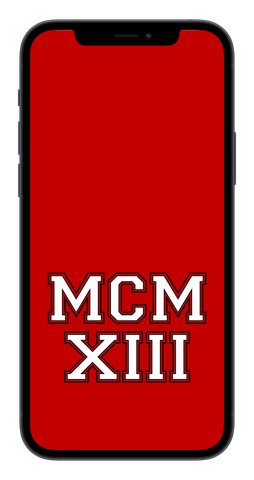 MCMXIII Phone Wallpaper (Choose Color)