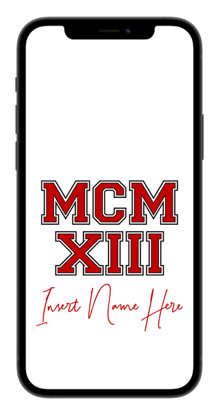 MCMXIII Custom Phone Wallpaper (Choose Color)