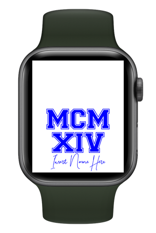 MCMXIV Custom Smartwatch Wallpaper (Choose Color)
