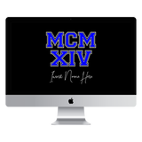 MCMXIV Custom Desktop Wallpaper (Choose Color)