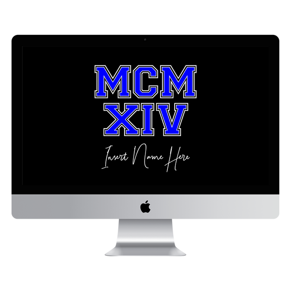 MCMXIV Custom Desktop Wallpaper (Choose Color)