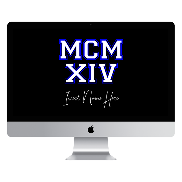 MCMXIV Custom Desktop Wallpaper (Choose Color)