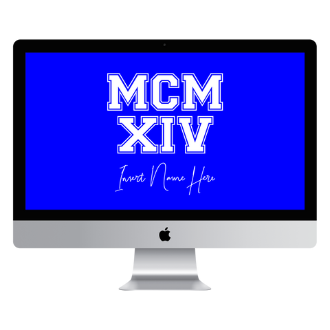 MCMXIV Custom Desktop Wallpaper (Choose Color)