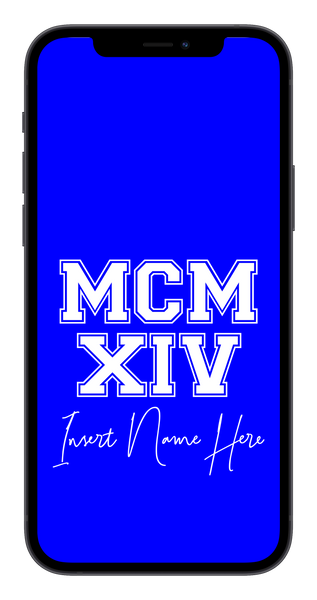 MCMXIV Custom Phone Wallpaper (Choose Color)
