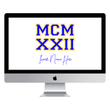 MCMXXII Custom Desktop Wallpaper (Choose Color)