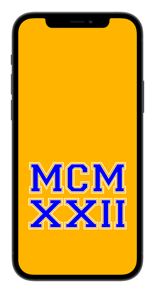 MCMXXII Phone Wallpaper (Choose Color)
