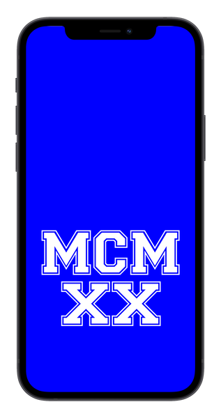 MCMXX Phone Wallpaper (Choose Color)