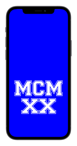 MCMXX Phone Wallpaper (Choose Color)