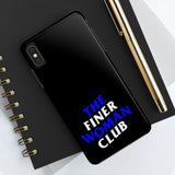 Finer Woman Club Phone Cases