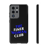 Finer Woman Club Phone Case (Samsung Galaxy/Google Pixel)