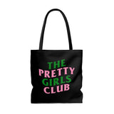 Pretty Girls Club Tote
