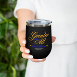 Greater Than All Wine Tumbler