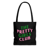 Pretty Girls Club Tote