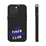 Finer Woman Club Phone Cases