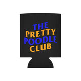 The Pretty Poodle Club Can Cooler