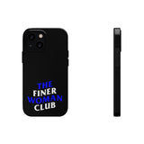 Finer Woman Club Phone Cases