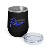 Sippin' Finer 12oz Insulated Wine Tumbler - Black
