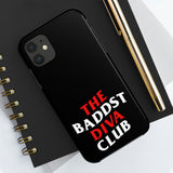 BadDST Diva Club Phone Cases