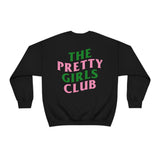 Pretty Girls Club Sweatshirt - Black
