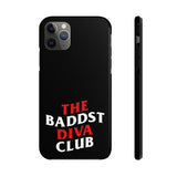 BadDST Diva Club Phone Cases
