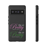 So Pretty on my Left Phone Case (Samsung Galaxy/Google Pixel)