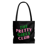 Pretty Girls Club Tote