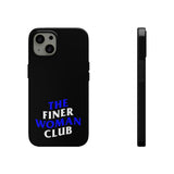 Finer Woman Club Phone Cases