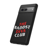 BadDST Diva Club Phone Case (Samsung Galaxy/Google Pixel)
