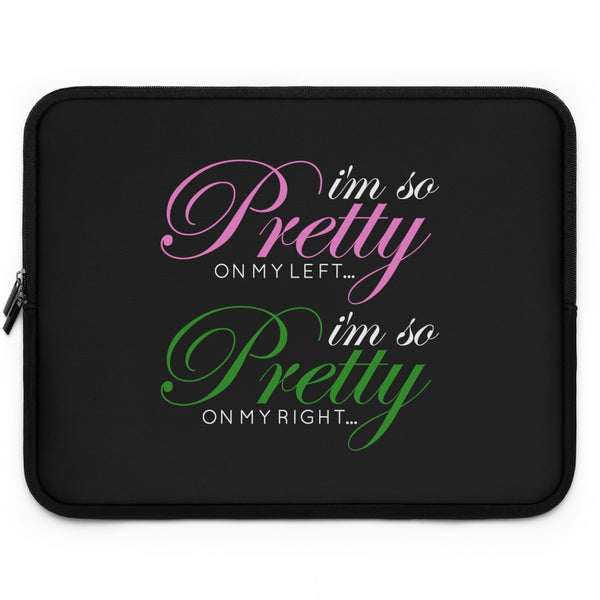 I'm so Pretty on my Left Laptop Sleeve
