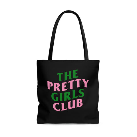 Pretty Girls Club Tote