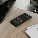So Pretty on my Left Phone Case (Samsung Galaxy/Google Pixel)