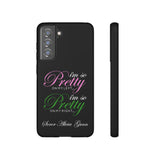 So Pretty on my Left CUSTOM Phone Case (Samsung Galaxy/Google Pixel)