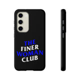 Finer Woman Club Phone Case (Samsung Galaxy/Google Pixel)