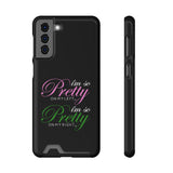 I'm So Pretty on my Left Phone Case With Card Holder