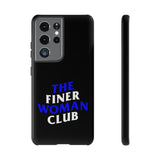 Finer Woman Club Phone Case (Samsung Galaxy/Google Pixel)