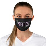 Prettiest of them All Face Mask