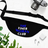 Finer Woman Club Fanny Pack