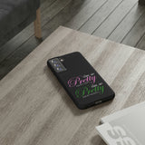 So Pretty on my Left Phone Case (Samsung Galaxy/Google Pixel)